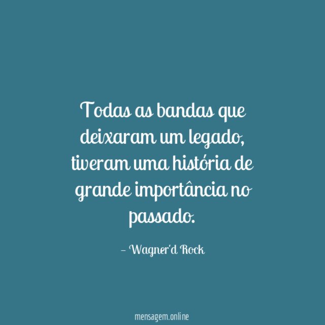 Todas as bandas que deixaram um legado