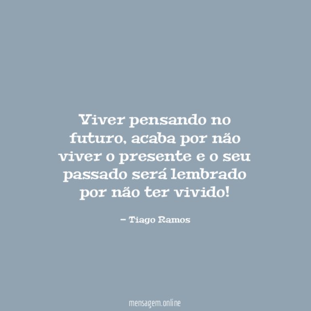 Viver pensando no futuro