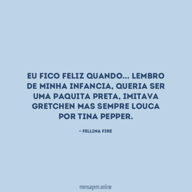 Eu Fico Feliz Quando