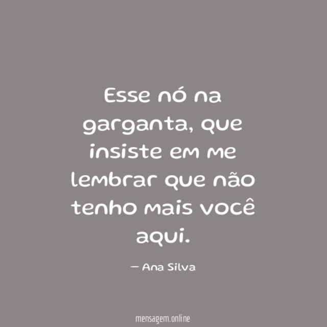 Esse nó na garganta