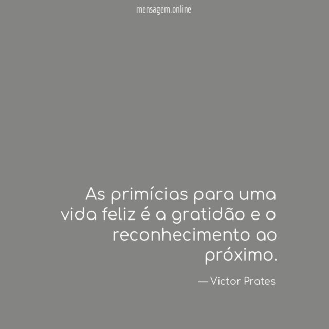 As primícias para uma vida feliz é a