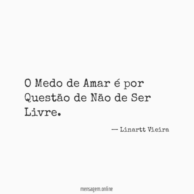 O Medo de Amar é por Questão de