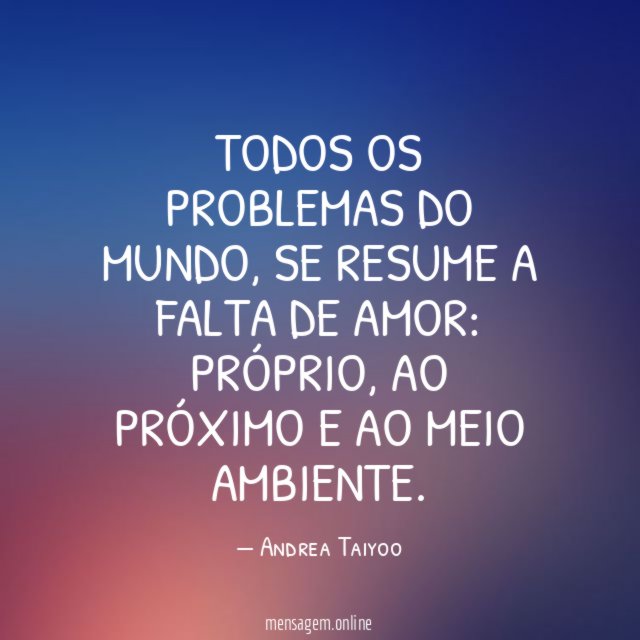 TODOS OS PROBLEMAS DO MUNDO