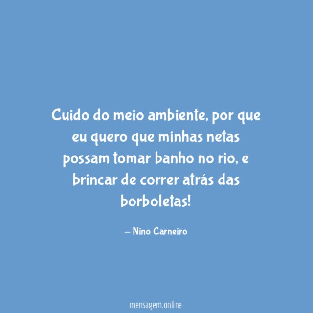 Cuido do meio ambiente