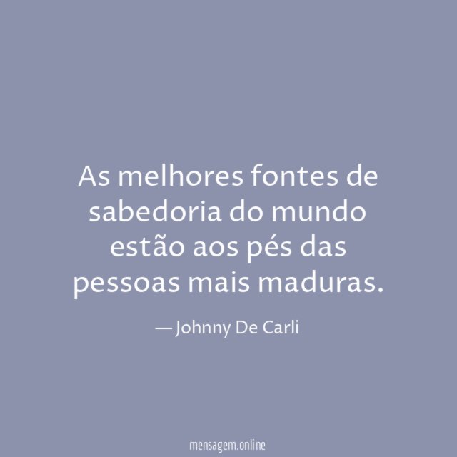 As melhores fontes de sabedoria do mundo estão