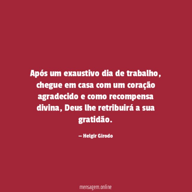 Após um exaustivo dia de trabalho