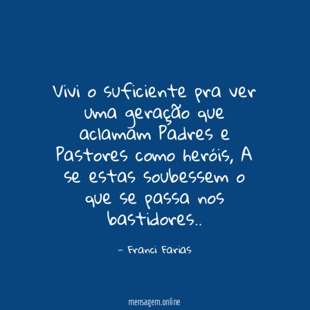 Vivi o suficiente pra ver uma geração que