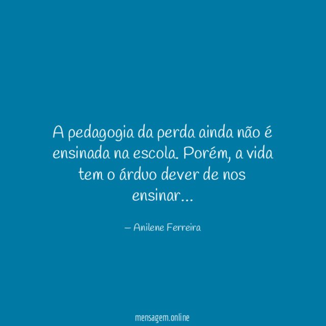 A pedagogia da perda ainda não é ensinada na escola
