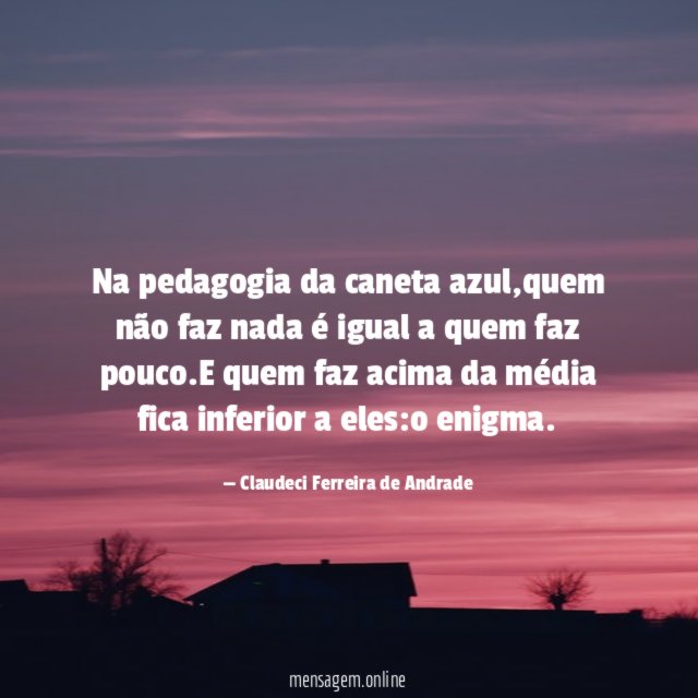 Na pedagogia da caneta azul