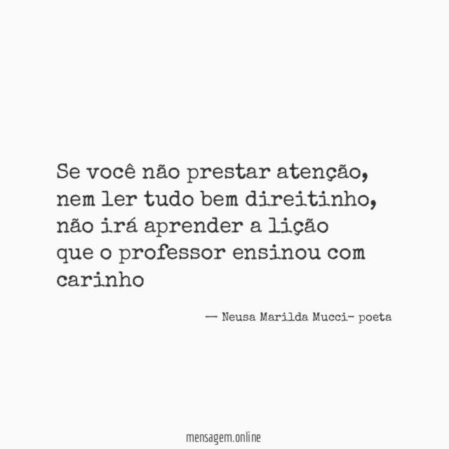 Se você não prestar atenção
