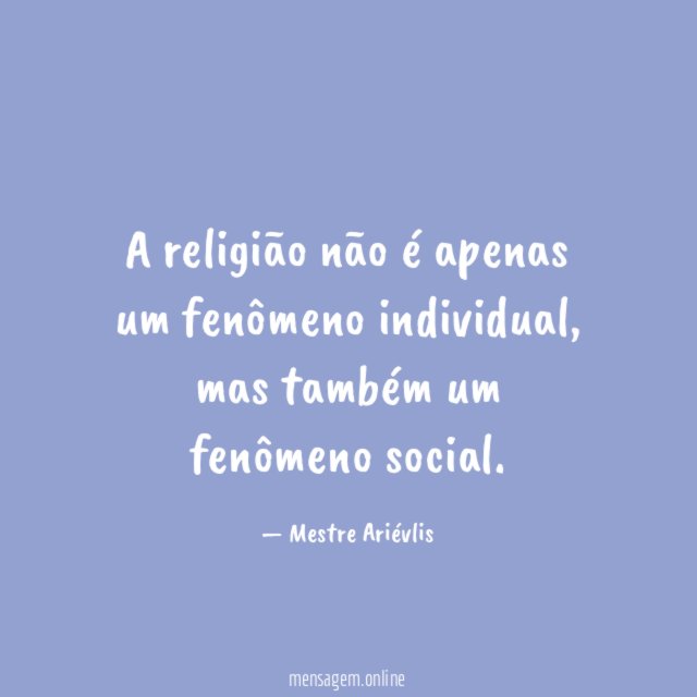A religião não é apenas um fenômeno individual