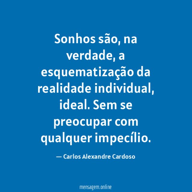 Sonhos são