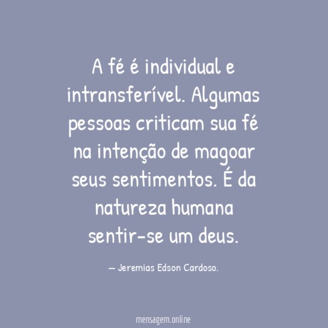 A fé é individual e intransferível