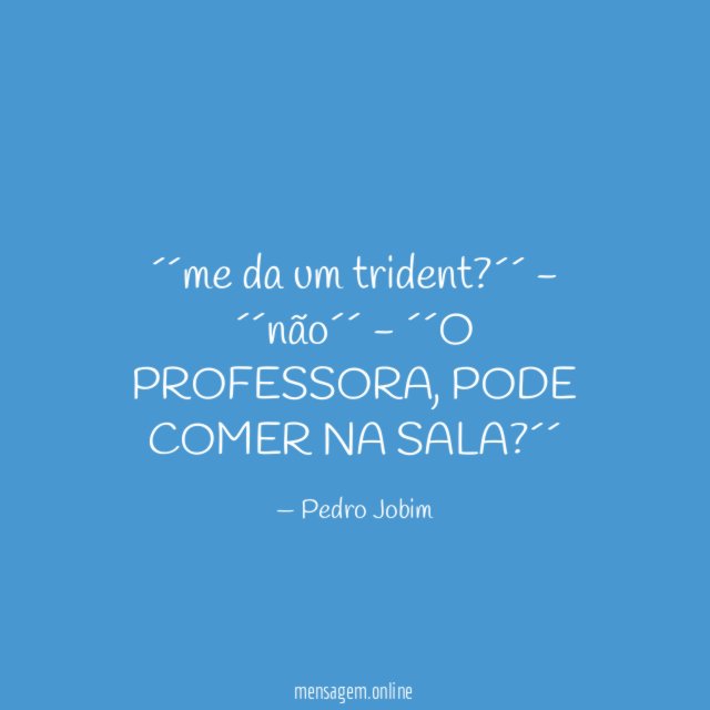 ´´me da um trident