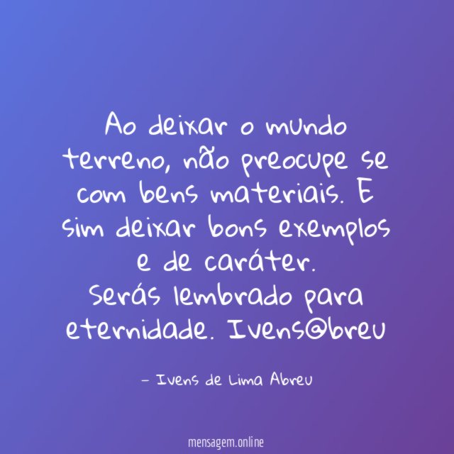 Ao deixar o mundo terreno