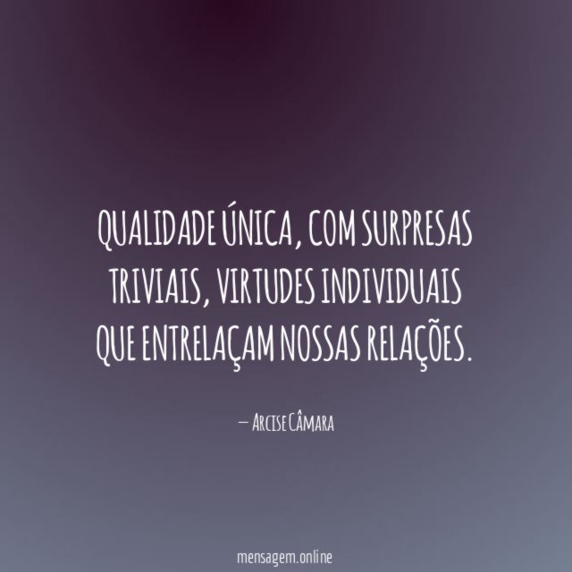 Qualidade única