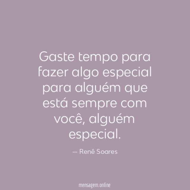 Gaste tempo para fazer algo especial para alguém