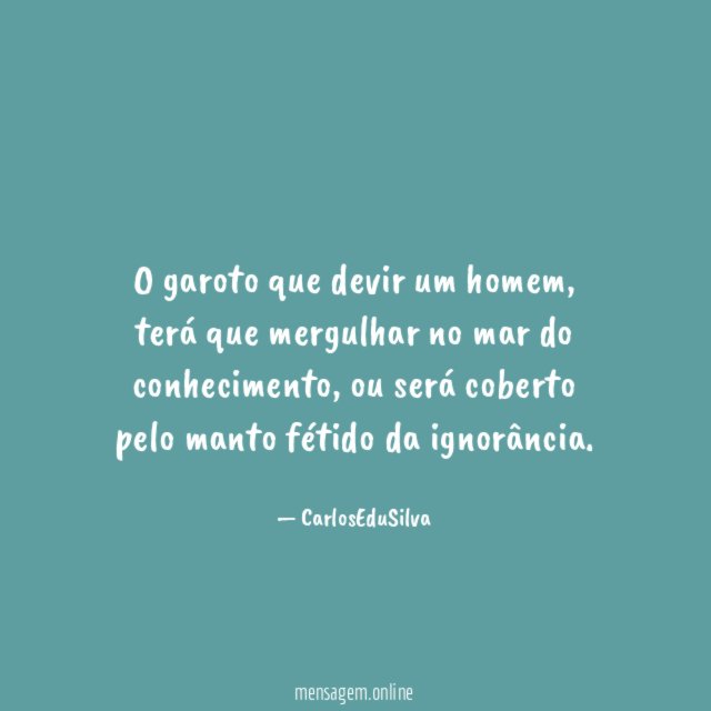 O garoto que devir um homem