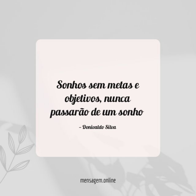 Sonhos sem metas e objetivos