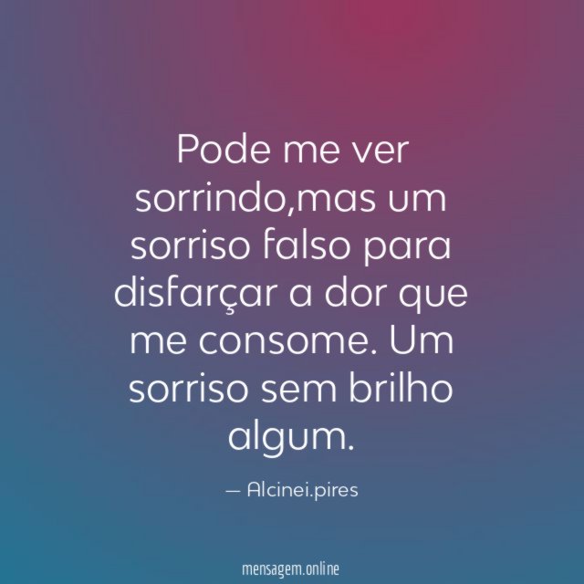 Pode me ver sorrindo