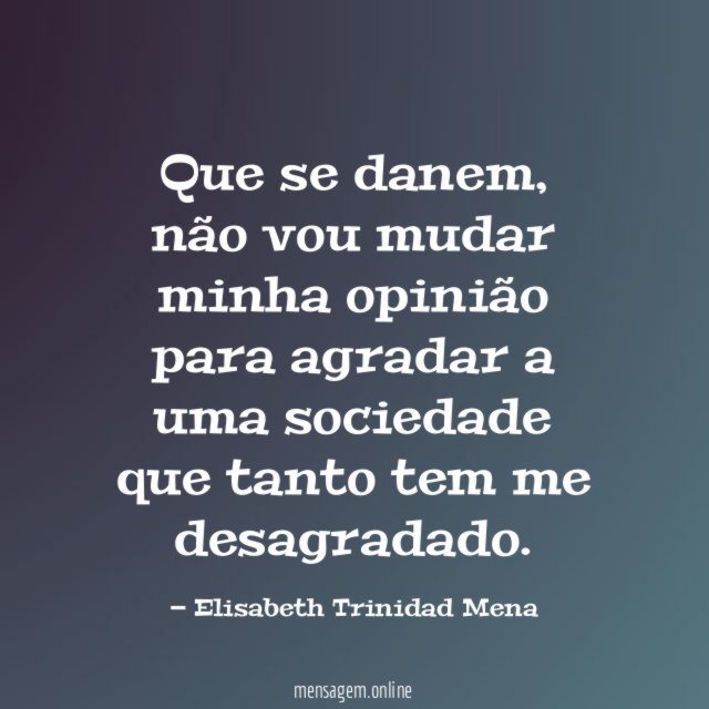 Que se danem