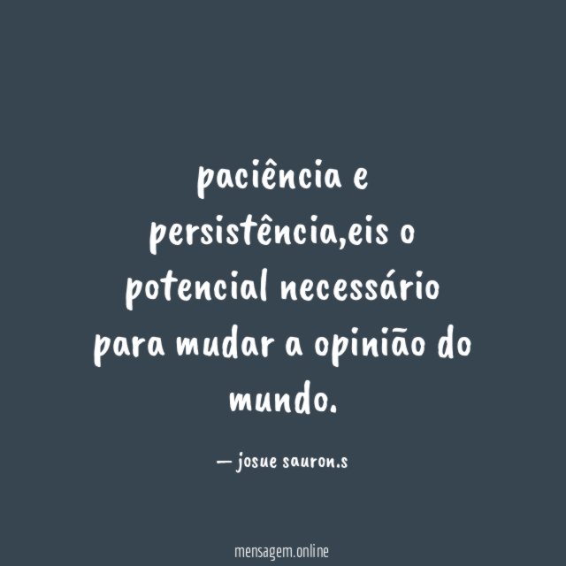 paciência e persistência
