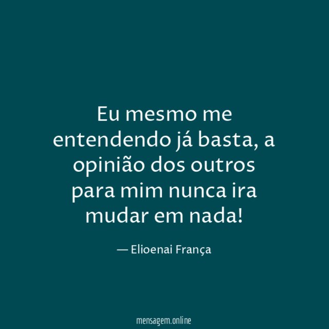 Eu mesmo me entendendo já basta