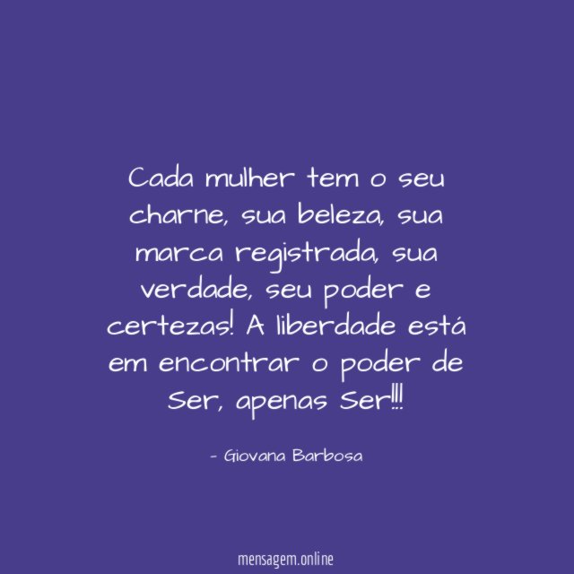 Cada mulher tem o seu charne
