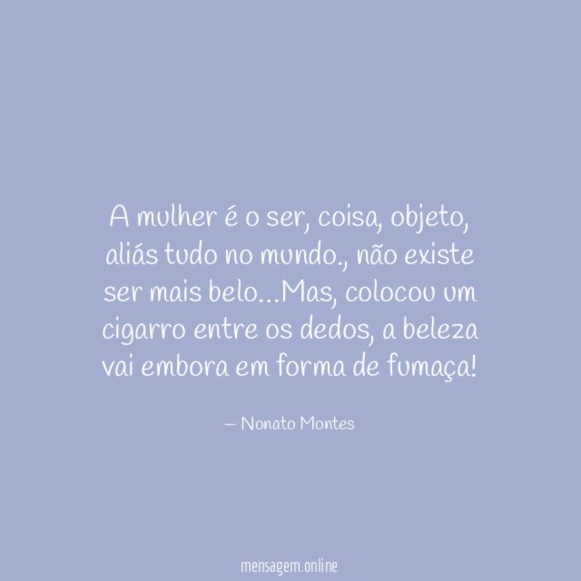 A mulher é o ser