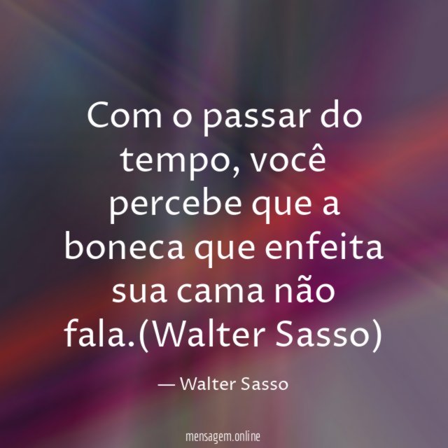 Com o passar do tempo
