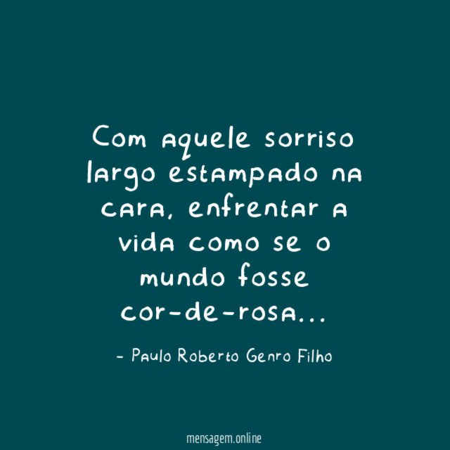 Com aquele sorriso largo estampado na cara