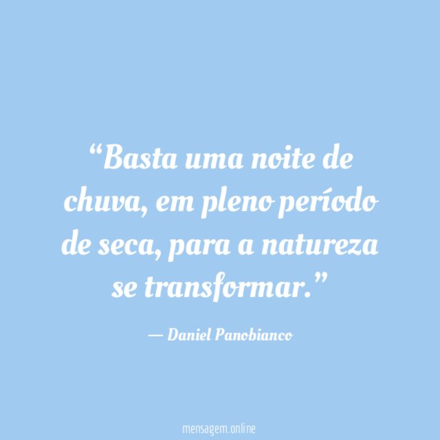 Basta uma noite de chuva