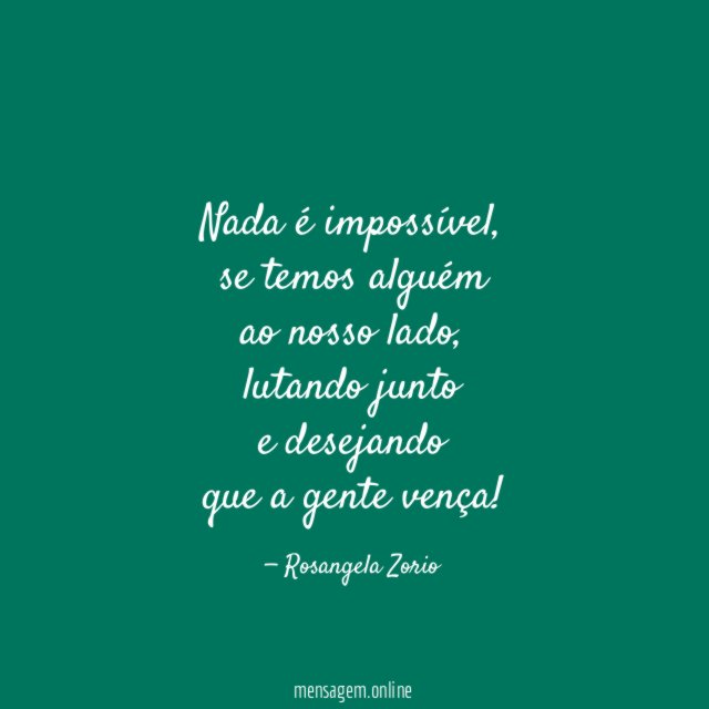 Nada é impossível