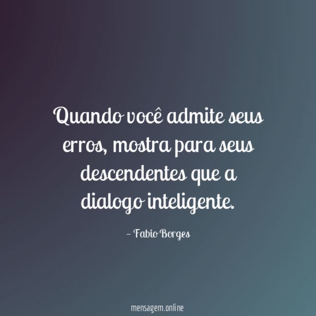 Quando você admite seus erros