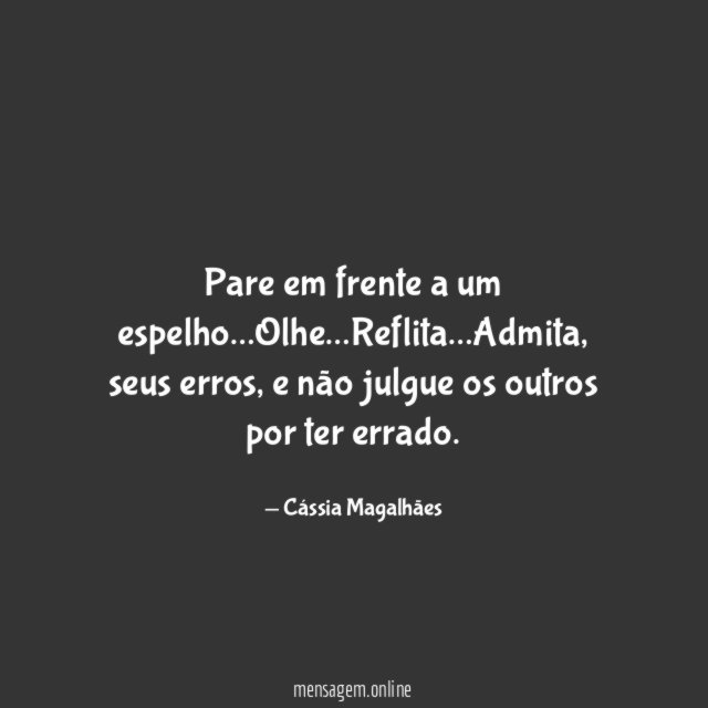 Pare em frente a um espelho