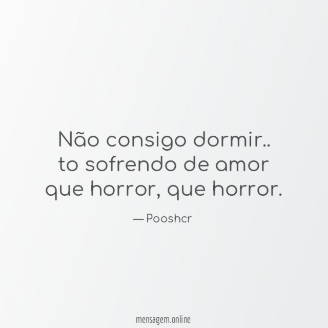 Não consigo dormir