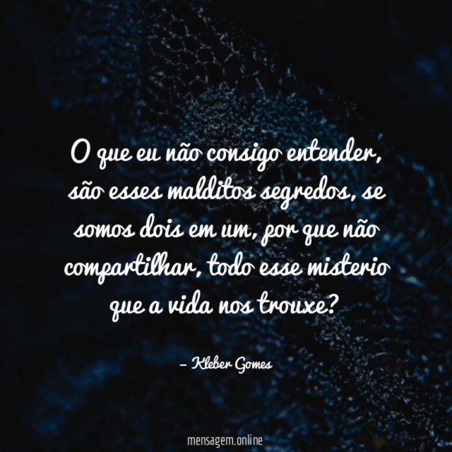 O que eu não consigo entender