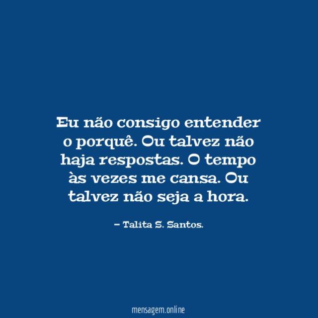 Eu não consigo entender o porquê
