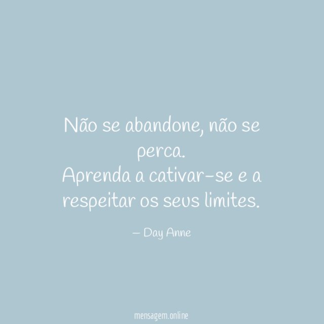 Não se abandone