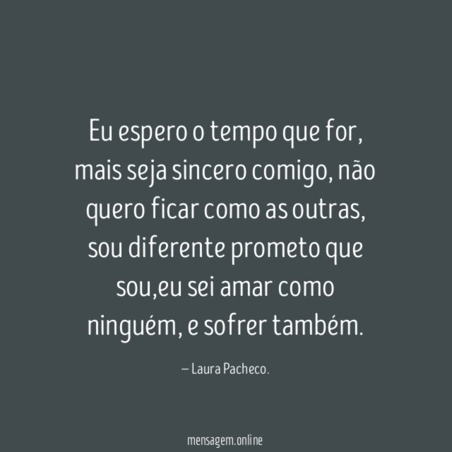 Eu espero o tempo que for