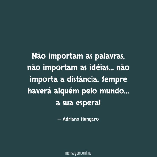 Não importam as palavras