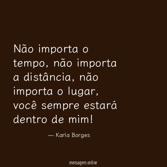 Não importa o tempo