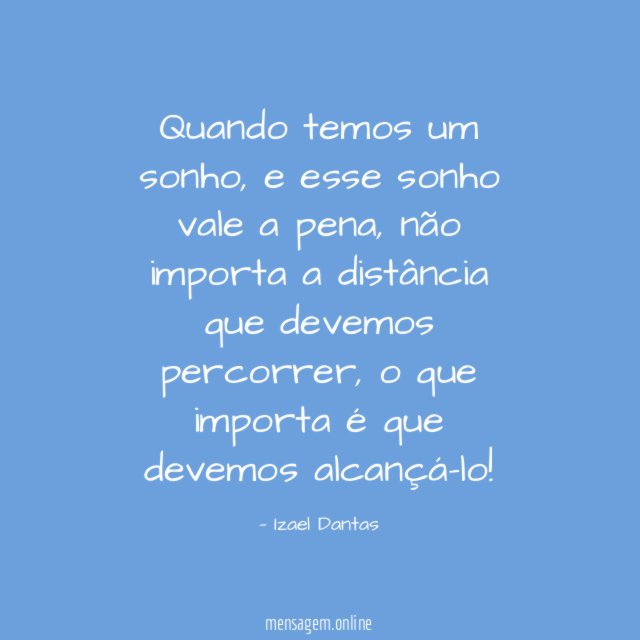 Quando temos um sonho