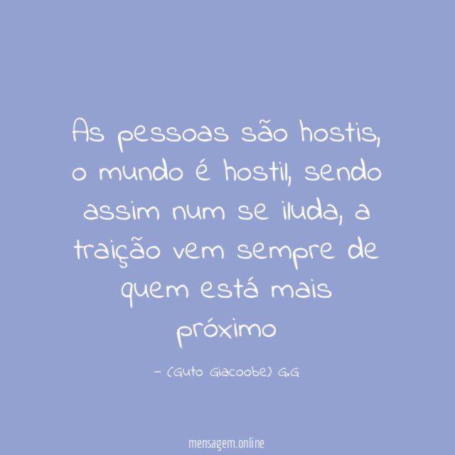 As pessoas são hostis