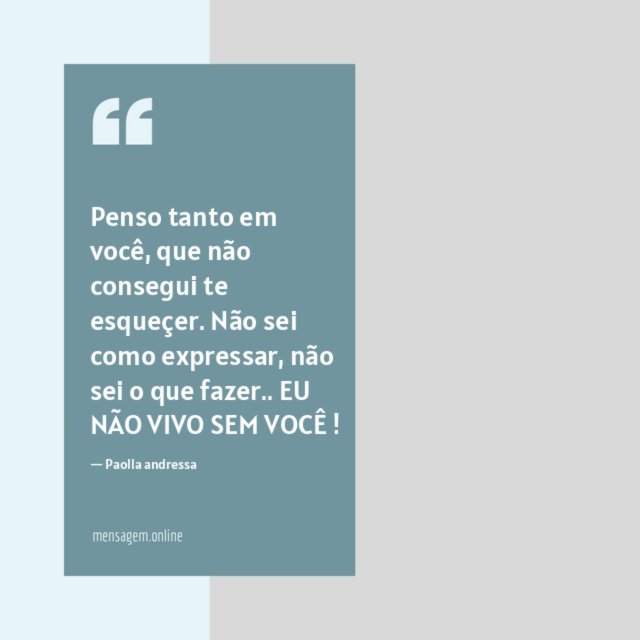 Penso tanto em você