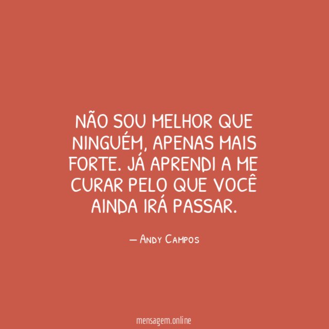 Não Sou Melhor Que Ninguém