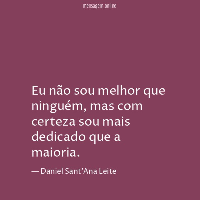 Eu não sou melhor que ninguém