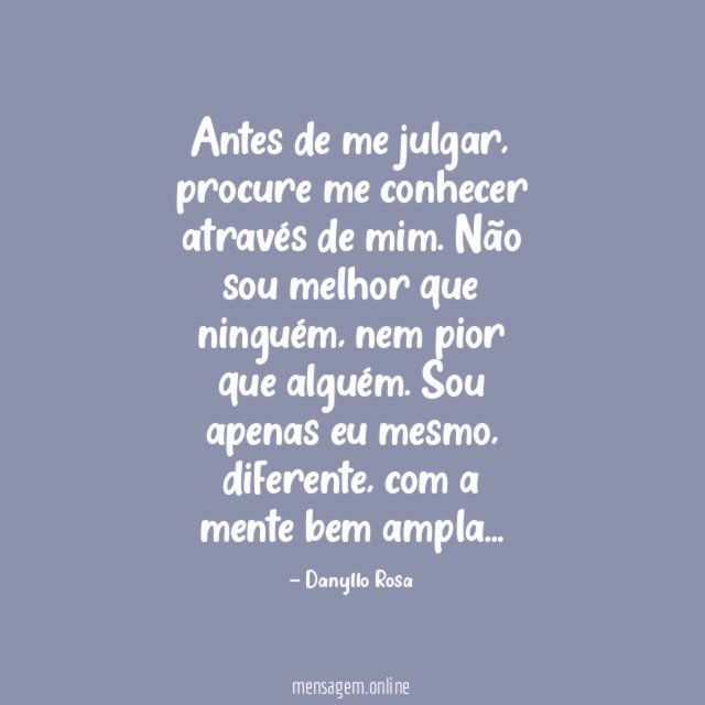 Antes de me julgar
