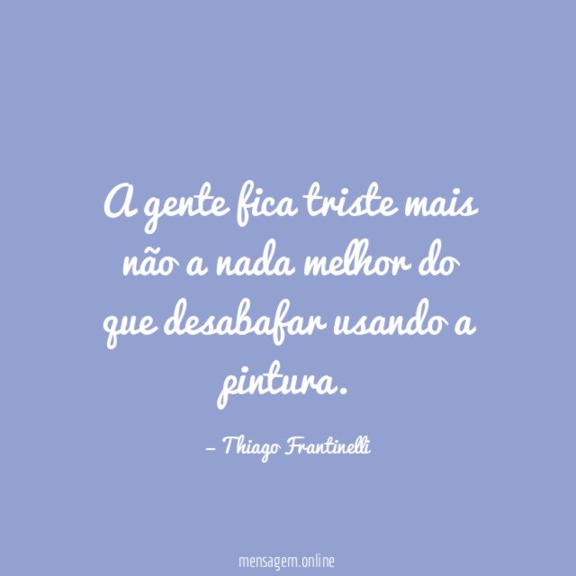 A gente fica triste mais não a nada