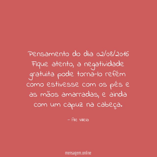 Pensamento do dia 02/08/2016